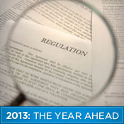 2013 Healthcare Regulatory Outlook