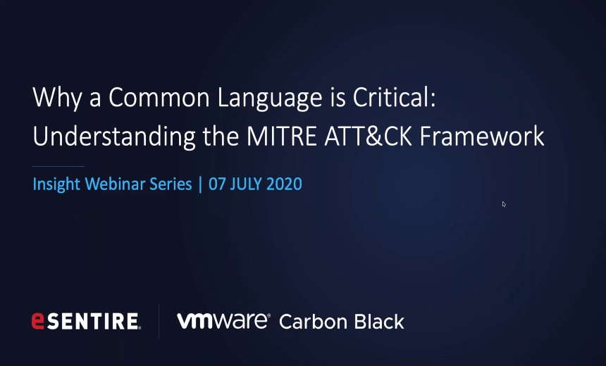 Why a Common Language is Critical: Understanding the MITRE ATT&CK Framework