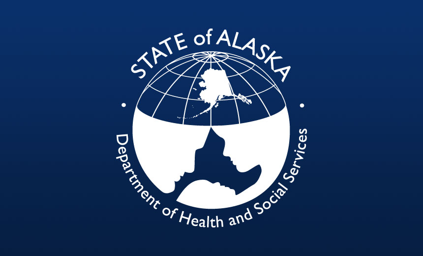 Alaska Health Department Services Affected by Malware Attack