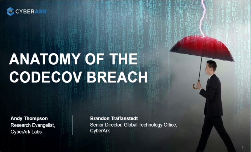 The Anatomy of the Codecov Breach: A CyberArk Labs Webinar