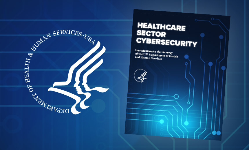Biden Administration Issues Cyber Strategy for Health Sector