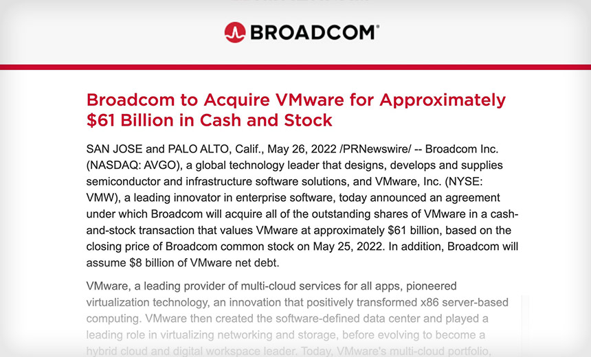 Update: Broadcom Beefs Up Security Business With $61B VMware Buy