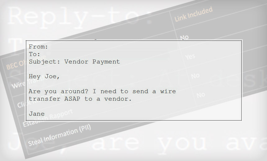 Business Email Compromise Schemes Most Seek Wire Transfers