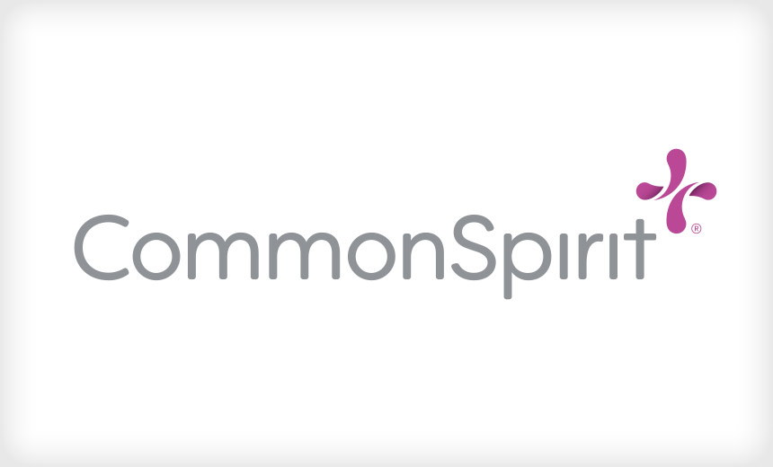 CommonSpirit Details Financial Fallout of $160M Cyberattack