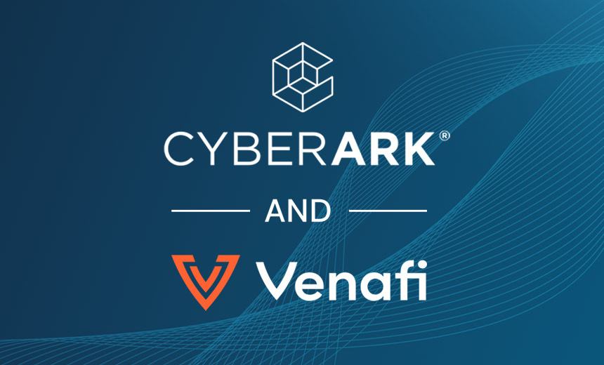 CyberArk to Secure Machine Identities with $1.54B Venafi Buy