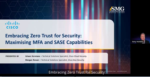 Embracing Zero Trust for Security: Maximising MFA and SASE Capabilities