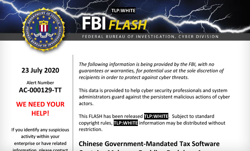 FBI Warns US Firms About Malware in Chinese Tax Software