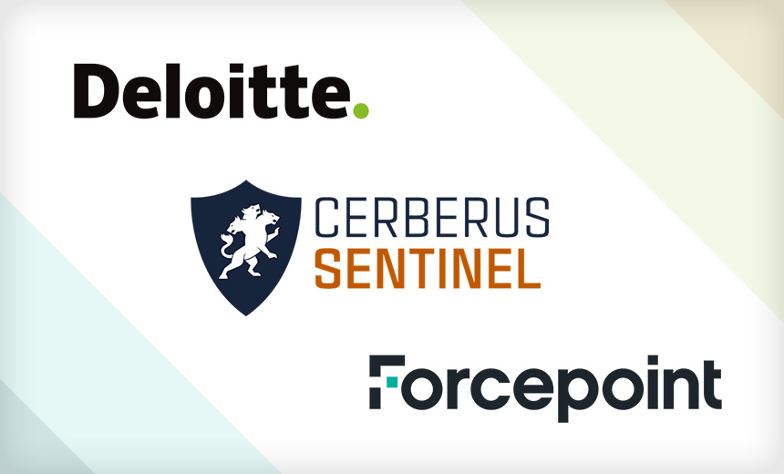 Forcepoint, Deloitte and Cerberus Sentinel Make Acquisitions