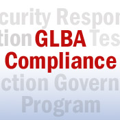 GLBA Compliance: Tips for Building a Successful Program