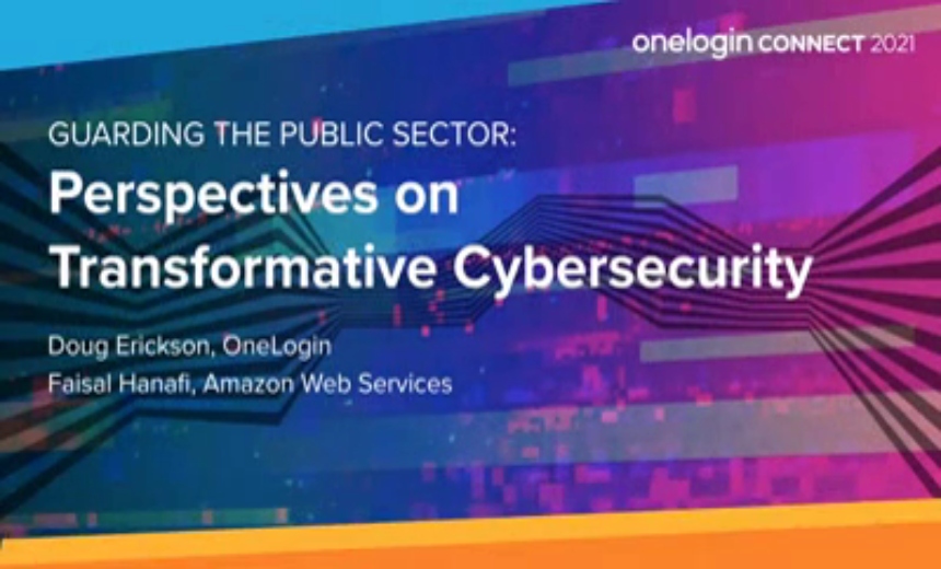 Guarding the Public Sector: Perspectives on Transformative Cybersecurity