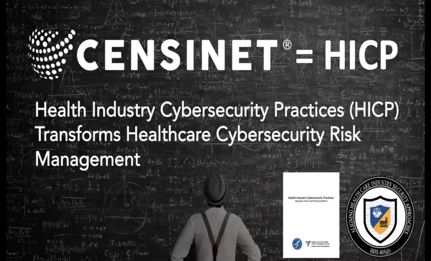 HICP Transforms Healthcare Cybersecurity Risk Management
