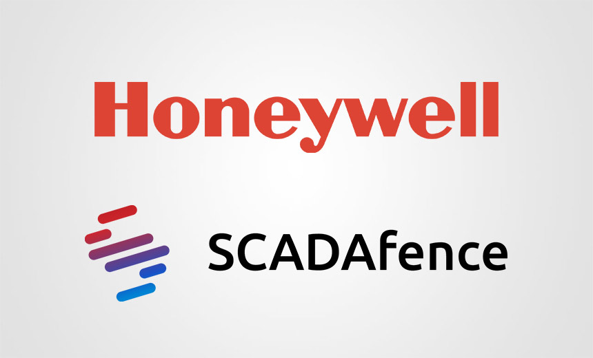 Honeywell to Buy SCADAfence to Strengthen OT Security Muscle