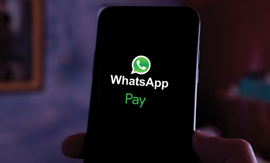 India Approves WhatsApp Payment Security - Concerns Remain