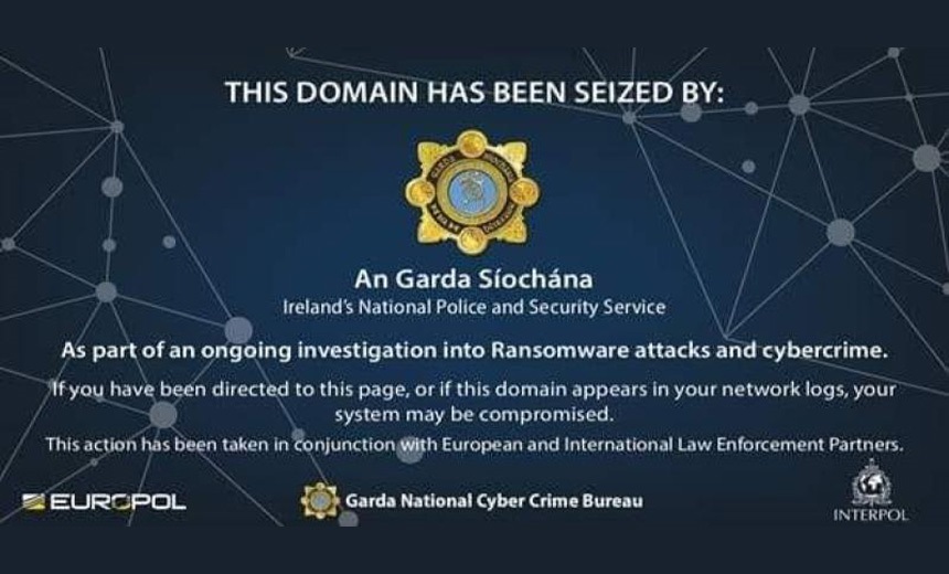 Irish Police 'Significantly Disrupt' HSE Attackers’ Ops