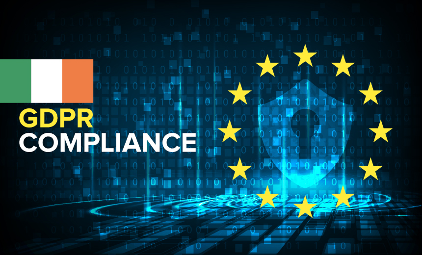 Irish Privacy Report Gives Glimpse Into GDPR Investigations