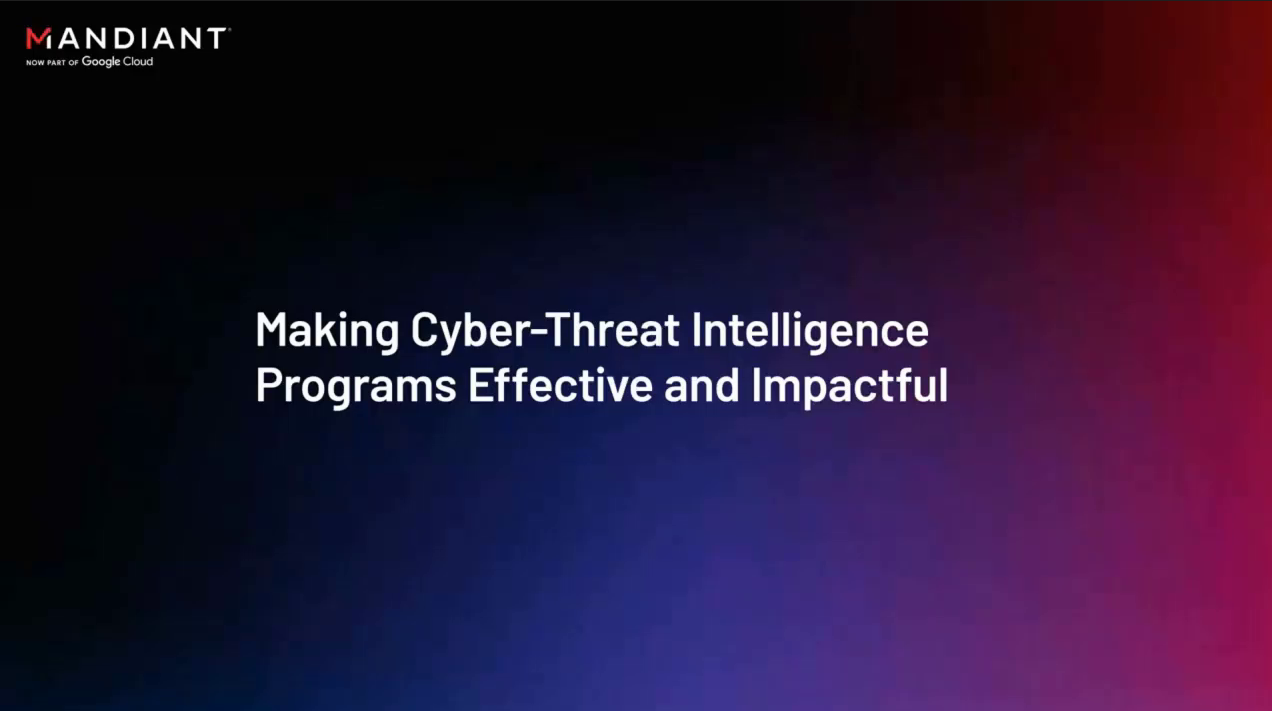 Making Cyber Threat Intelligence Programs Effective and Impactful