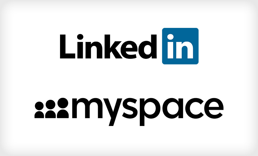 MySpace LinkedIn Data Just a Click Away BankInfoSecurity