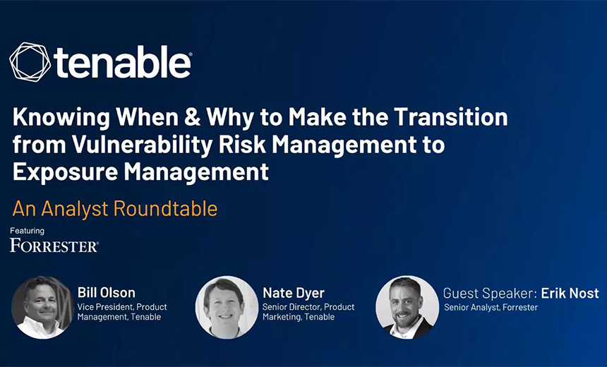 On-Demand: Knowing When & Why to Make the Transition from Vulnerability Risk Management to Exposure Management