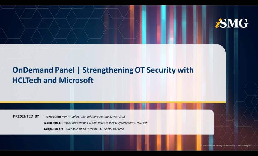 OnDemand Panel | Securing Operational Excellence: Thwarting CISOs 5 Top Security Concerns