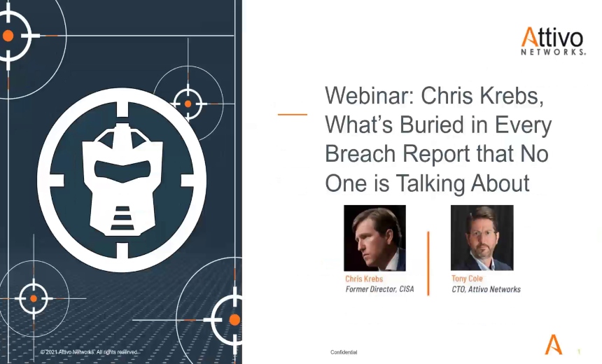 OnDemand Webinar I Chris Krebs: What’s Buried in Every Breach Report that No One is Talking About