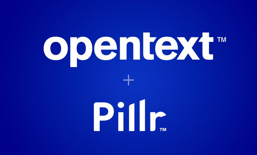 OpenText, Pillr Satın Alımıyla MSP'lere MDR Teklifini Artırıyor