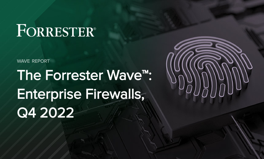 Palo Alto, Fortinet, Check Point Top Firewall Forrester Wave