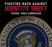 Presidentâ€™s Identity Theft Task Force Report Outlines Battle Plan