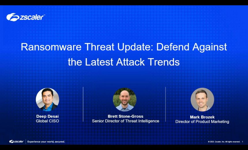 Ransomware Threat Update: Defend Against the Latest Attack Trends