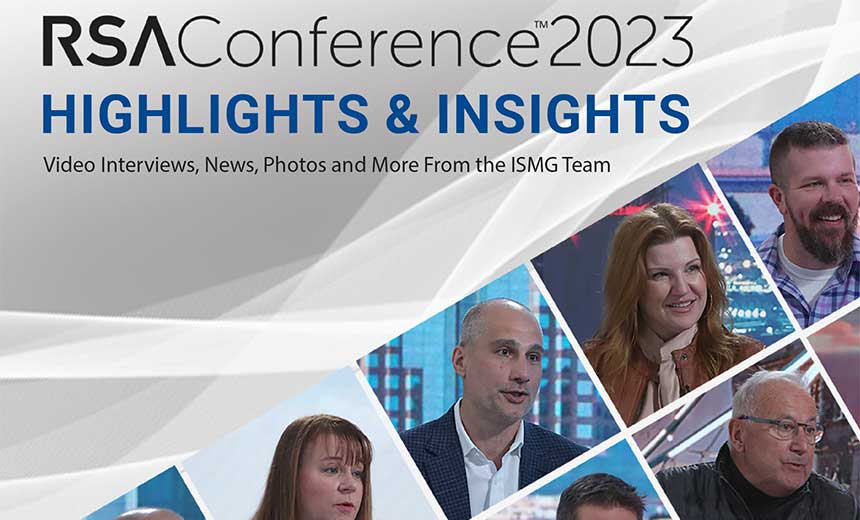 RSA Conference 2023 Compendium: 160+ Interviews and More