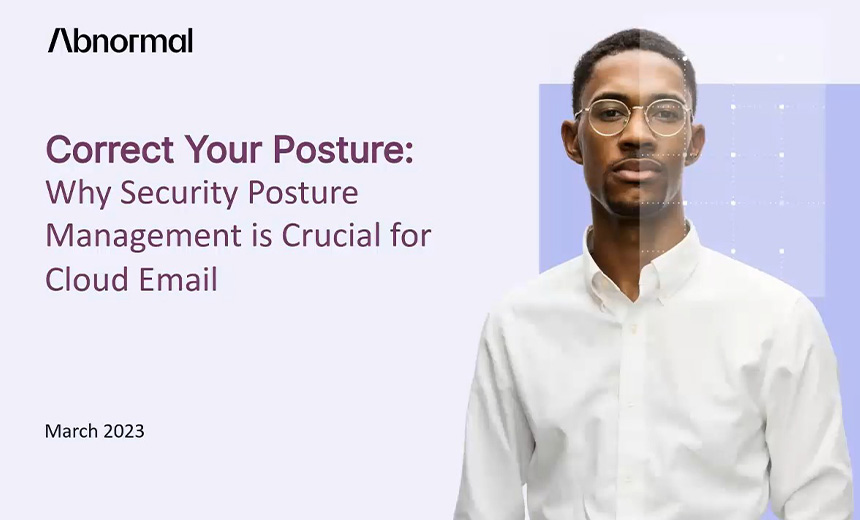 Why Security Posture Management is Crucial for Cloud Email
