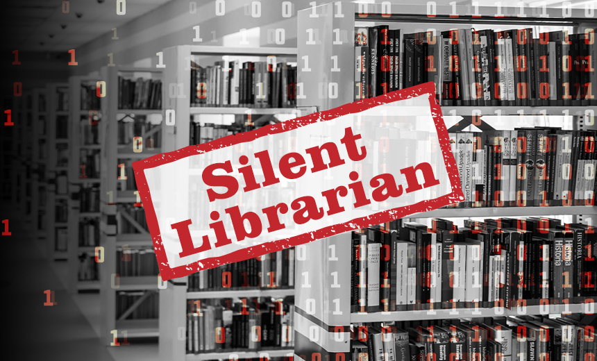 'Silent Librarian' Revamps Phishing Campaign: Proofpoint