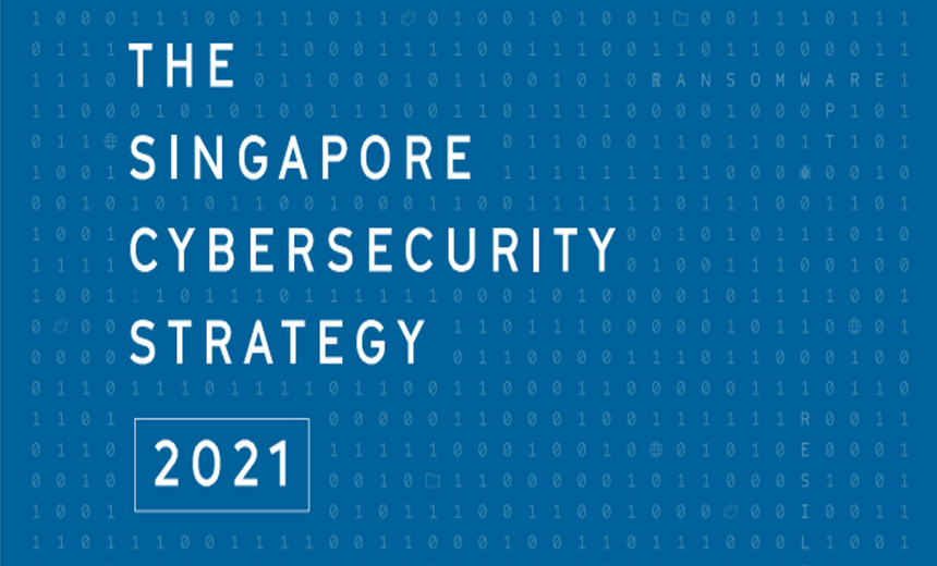 Singapore's 2021 Strategy: Secure Critical Infrastructure