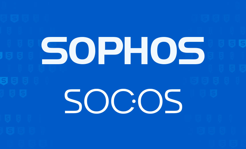 Sophos Buys Startup SOC.OS to Spot Attacker Activity Sooner