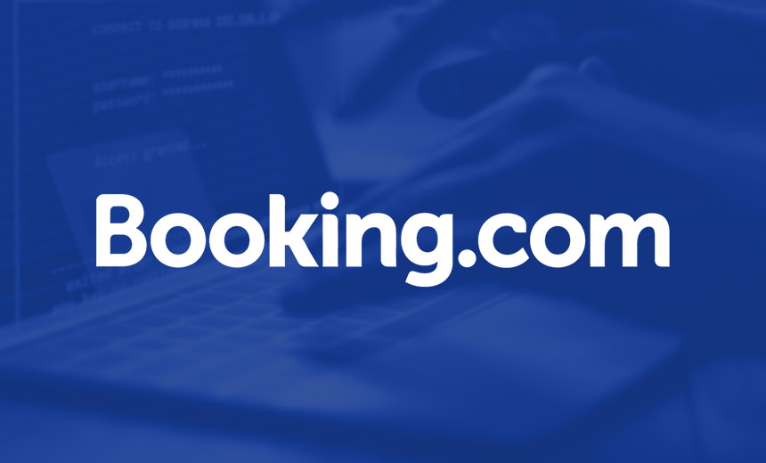 Stolen Booking.com Credentials Fuel Social Engineering Scams
