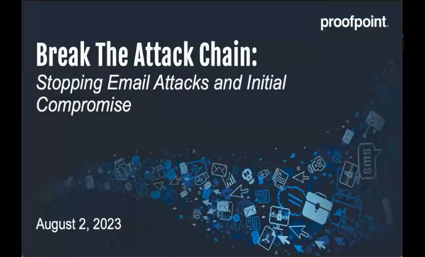 Strengthening Defenses and Safeguarding People and Data: Stopping Email Attacks and Initial Compromise