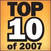 Ten Most Important Stories of 2007