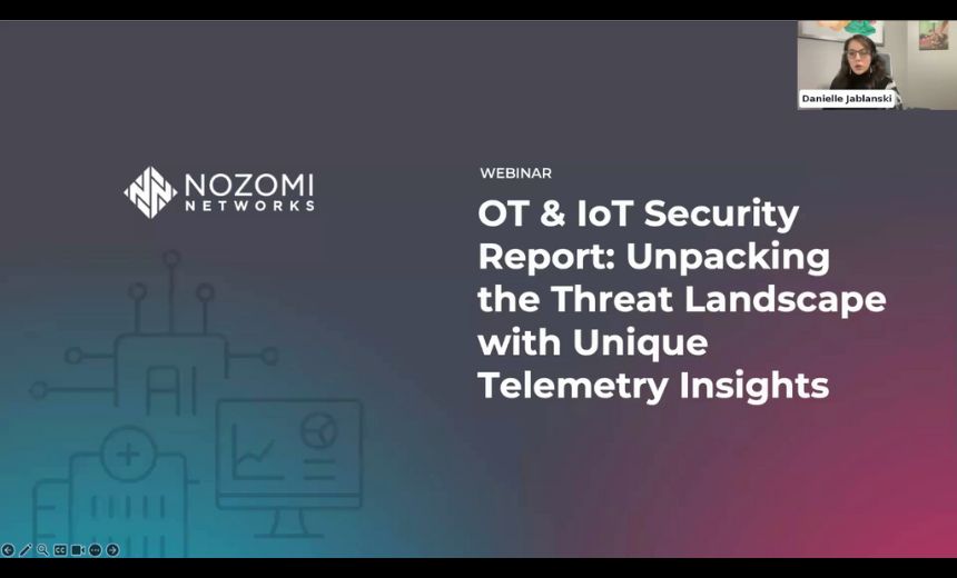 Unpacking the OT & IoT Threat Landscape with Nozomi Networks Telemetry