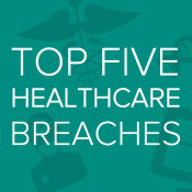 Update: Top 5 Health Data Breaches