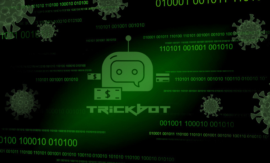 US and UK Sanction Members of Russian TrickBot Gang