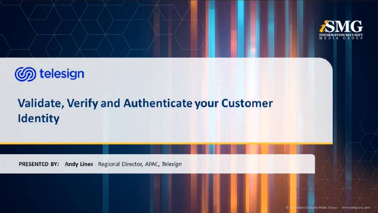 Validate, Verify and Authenticate Your Customer Identity